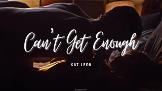 Can't Get Enough - Kat Leon (Español - Ingles) (After Ever Happy Oficial Teaser Song)