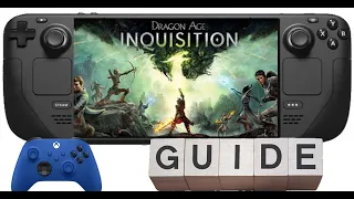 Steam Deck Controller Mod for Dragon Age: Inquisition