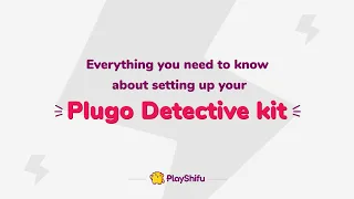How to Set Up Plugo Detective - Getting Started | @PlayShifu