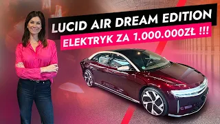 Lucid Air Dream Edition: Elektryk za 1.000.000