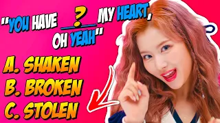 Guess The MISSING WORD in The LYRICS of KPOP Songs #2