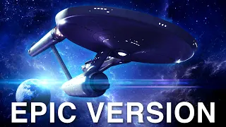 Star Trek: The Original Series Theme | EPIC VERSION