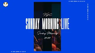 FGC Sunday Morning Live 09/18/22