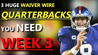 TARGET THESE QBS ON WAIVER WIRE IN NFL WEEK 3 | FANTASY FOOTBALL |