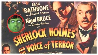 SHERLOCK HOLMES AND THE VOICE OF TERROR (1942) | Review