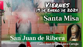 ✅ MISA DE HOY viernes 19 de Enero 2024 - Padre Arturo Cornejo