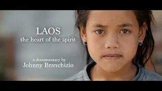 LAOS, THE HEART OF THE SPIRIT - DOCUMENTARY (Sub ENG )