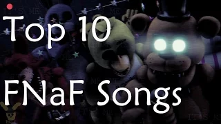 Top 10 FNaF Songs - Five Nights at Freddy's