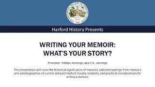 Writing your Memoir: What's Your Story?