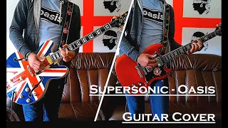 Supersonic - Oasis [Guitar Cover x 2] SG & Sheraton