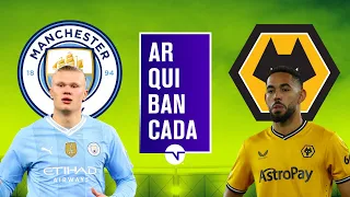 MANCHESTER CITY X WOLVES (PRÉ-JOGO + NARRAÇÃO AO VIVO) | CAMPEONATO INGLÊS