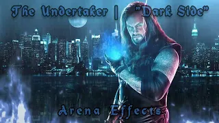 [RAE] The Undertaker Ministry of Darkness Theme Arena Effects | "Dark Side"