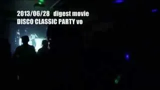 2013/12/07 70～80s DISCO CLASSIC PARTY vol-2 CM