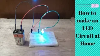 How To Make An LED Circuit Using Breadboard At Home | Easy DIY