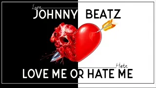 Johnny Beatz - "Love Me Or Hate Me" Latin Freestyle Mix