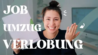 LIFE UPDATE - Mein neuer Job, meine neue Stadt & eine Verlobung!