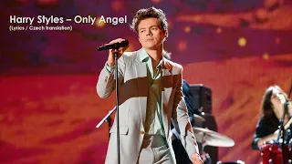 Harry Styles – Only Angel (Lyrics / CZ překlad)