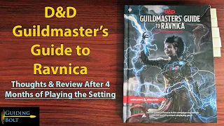 Guildmaster's Guide to Ravnica - Thoughts & Review