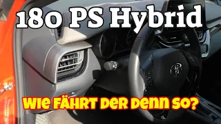 Toyota 180 PS Hybrid Antrieb - Probefahrt und Fahreindruck