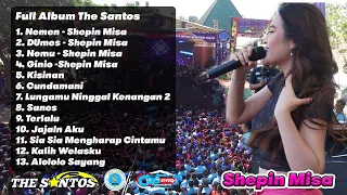Full Album Shepin Misa & All Artis The Santos Live Diesnatalis Skaneka ke 20th 2023