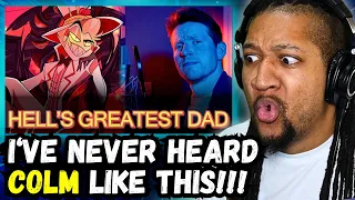 Reacting to Colm R. McGuinness - Hell's Greatest Dad | HAZBIN HOTEL