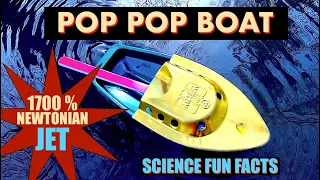 Pop Pop Boat - How does it Work ?