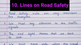 10 Lines on Road Safety || Short essay on road safety in English ||