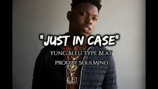 Yung Bleu Type Beat "Just In Case" 2020 (Prod By SoulMind) [FOR SALE]