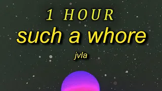 JVLA - Such a Whore (Stellular Remix) Lyrics | she's a whore i love it | 1 HOUR