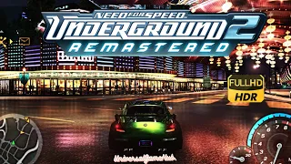 Need For Speed UNDERGROUND 2 | REMASTER 2024 GAMEPLAY PC...!!