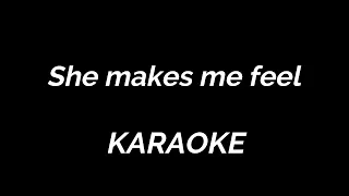 Karaoke She Makes Me Feel