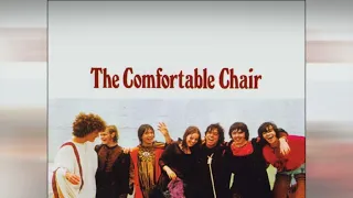 The Comfortable Chair - Ain't No Good No More 1968 ((Stereo))