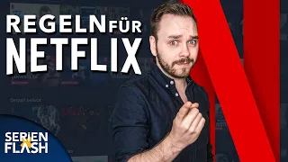 NETFLIX REGELN die Du kennen solltest | SerienFlash