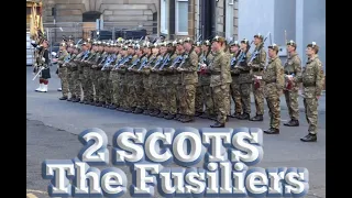2 SCOTS The Royal Highland Fusiliers - March on The Colours!