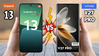 Xiaomi 13 VS Vivo V27 Pro - Full Comparison
