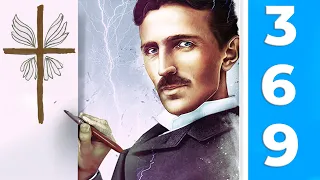 Prononcez La Prière Secrète '369' De Nikola Tesla Et Vous Ne Serez Plus Jamais Le Même...