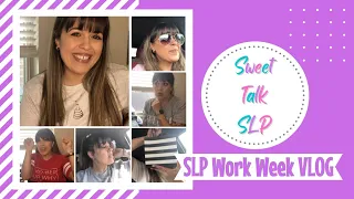 Follow a Speech Language Pathologist for a Week| Sweet Talk SLP | 2022