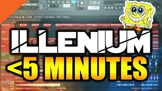 ILLENIUM TRACK IN UNDER 5 MINUTES | FREE FLP