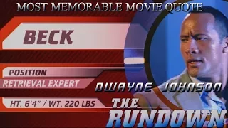 Beck: WRONG CHOICE - Most Memorable Quote From THE RUNDOWN