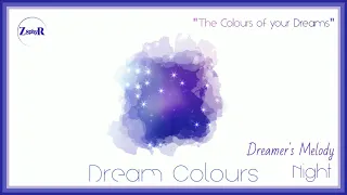 Z8phyR | Dreamer's Melody | Night