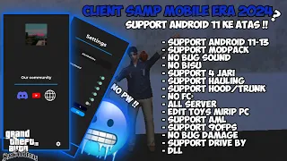 [SHARE] CLIENT SAMP NEW ERA 2024 ?? - SUPPORT ANDROID 12/13 || ENAK BUAT ROLEPLAY