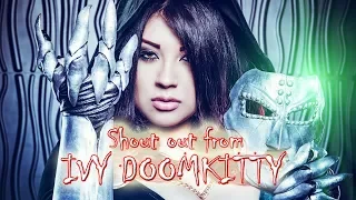 Ivy Doomkitty Shoutout