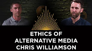 The Ethics of Alternative Media, Chris Williamson