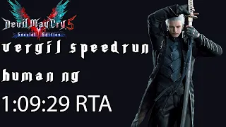 (OLD) Devil May Cry 5 Special Edition Speedrun -  NG Vergil Human- 1:09:29