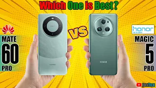 WOOOW AMAZING!!! DECODING THE SUPERIORITY! HUAWEI MATE 60 PRO VS HONOR MAGIC 5 PRO