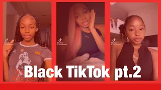 Black TikTok pt.2