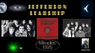 Jefferson Starship ~  "Miracles" 1975 HQ