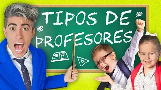 TIPOS DE PROFESORES EN EL COLEGIO !!