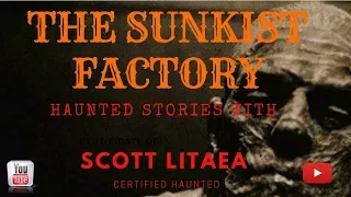 Sunkist Factory, Mesa, Arizona Investigation Part 1 with Jay & Marie Yates & Cops Crew