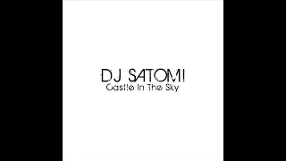 DJ Satomi - Castle In The Sky (Original Mix)